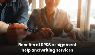 Benefits of SPSS assignment help and writing services